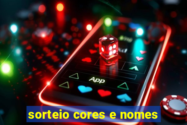 sorteio cores e nomes